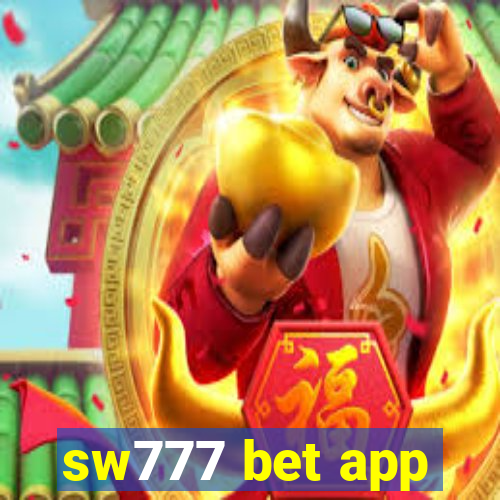 sw777 bet app